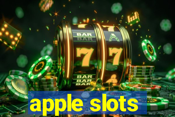 apple slots